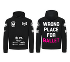 Wrong place for ballet Hoodie sw-ws