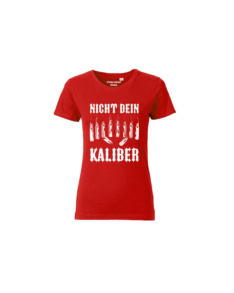 Nicht dein Kaliber T-Shirt rt - ws - T-Shirt von Stigma Company