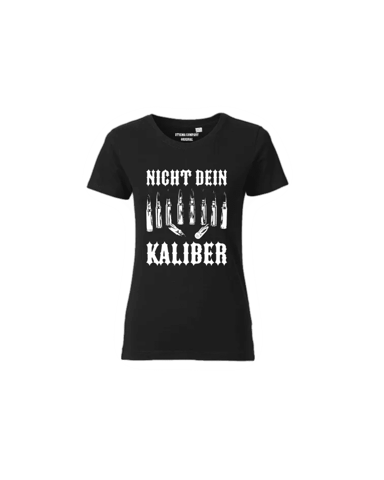 Nicht dein Kaliber T-Shirt sw - ws - T-Shirt von Stigma Company