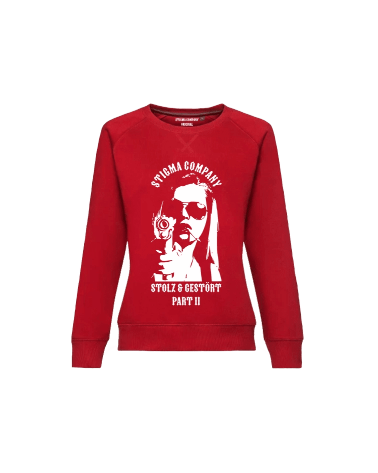 Stolz & gestört part II Sweatshirt rt - ws - Sweatshirt von Stigma Company