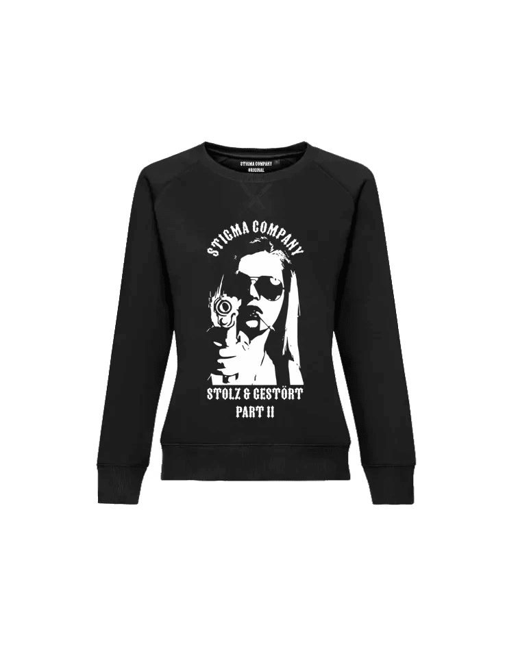 Stolz & gestört part II Sweatshirt sw - ws - Sweatshirt von Stigma Company